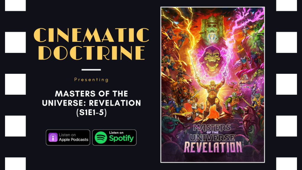 Masters of the Universe – Revelation (P1): Critics vs. Fans, A Tale as Old as&nbsp;Time