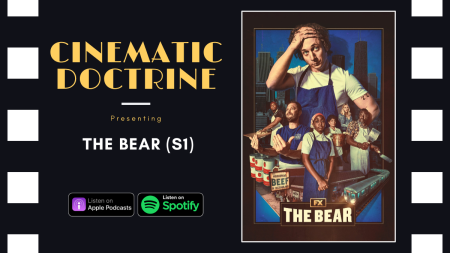 The Bear Season 1 Review on Christian Movie Podcast Cinematic Doctrine Popcorn Theology