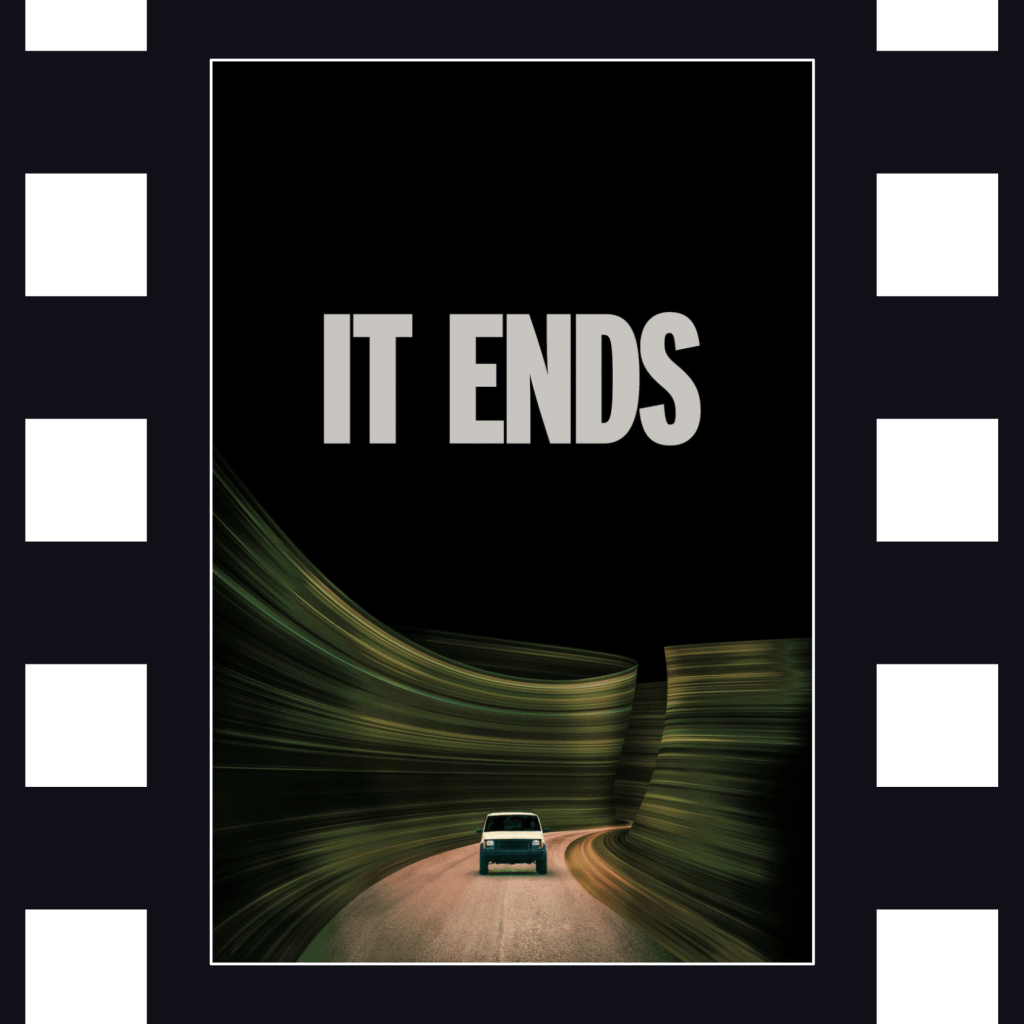It Ends: horror in lower&nbsp;case